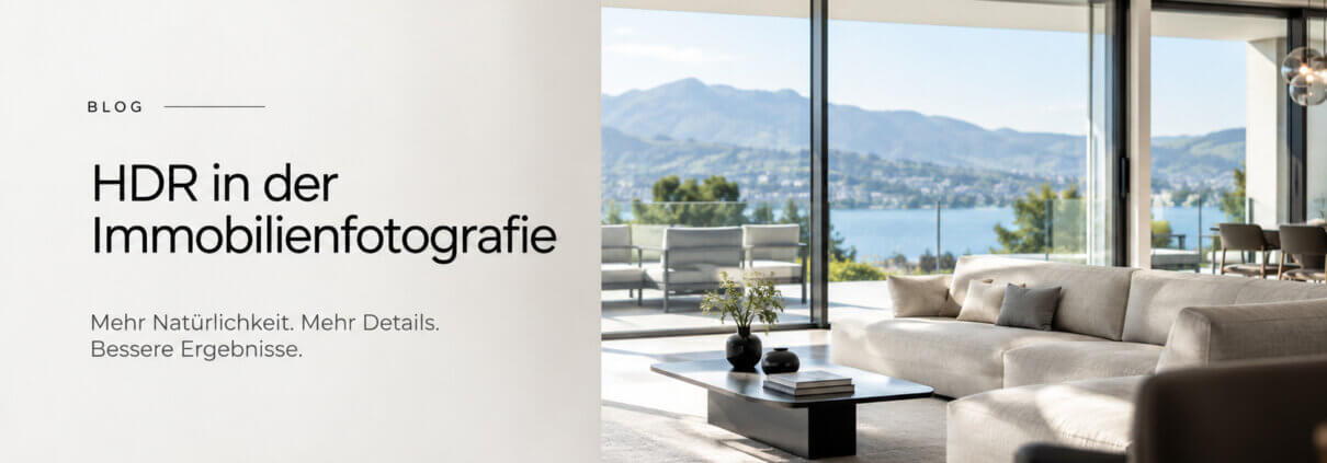 Modernes Wohnzimmer mit großen Fenstern und Blick auf einen See und die Berge, als Beispiel für einen Blogbeitrag über HDR in der Immobilienfotografie.